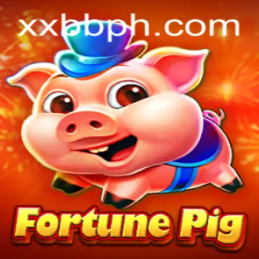 Discover FortunePig: The Thrilling Gameplay Experience with XXBB.COM