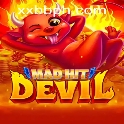 Unveiling the Thrills of MadHitDevil: A New Gaming Sensation by XXBB.COM